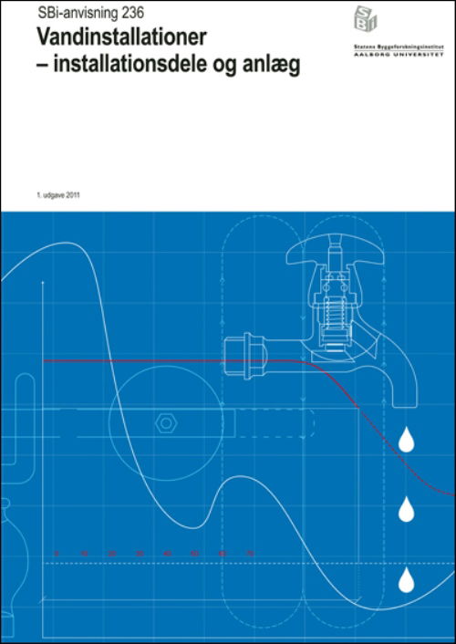 Cover for Carsten Monrad; Erik Brandt; Leon Buhl · Anvisning 236: Vandinstallationer (Sewn Spine Book) [1.º edición] (2011)