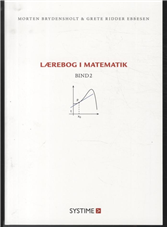 Cover for Grete Ridder Ebbesen Morten Brydensholt · Lærebog i matematik - Bind 2 (Sewn Spine Book) [1e uitgave] (2011)