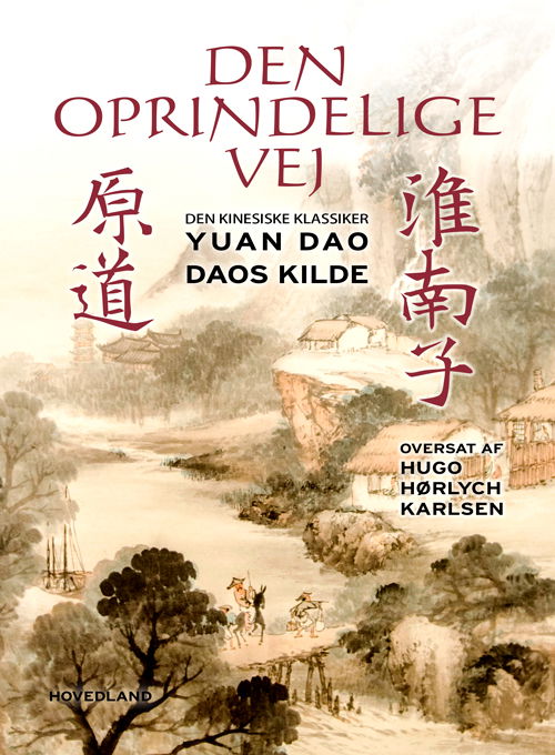 Cover for Yuan Dao · Den oprindelige vej (Bound Book) [1st edition] (2022)