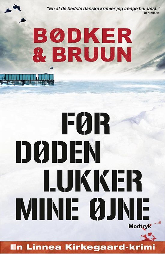 Cover for Benni Bødker &amp; Karen Vad Bruun · Serien om Linnea Kirkegaard: Før døden lukker mine øjne (Paperback Bog) [6. udgave] (2015)