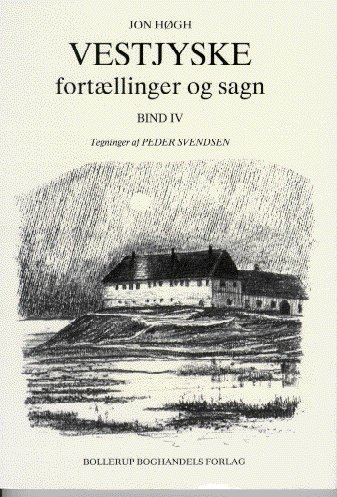 Cover for Jon Høgh · Vestjyske fortællinger og sagn (Book) [1. Painos] (1994)