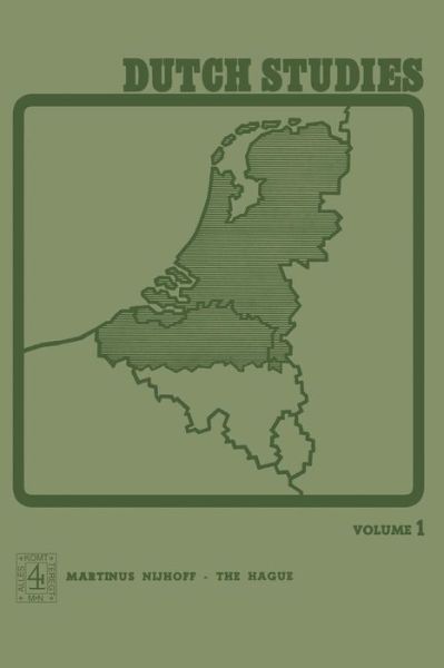 P. Brachin · Dutch Studies: An annual review of the language, literature and life of the Low Countries (Taschenbuch) (1974)