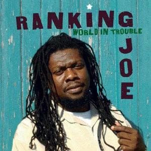 Cover for Ranking Joe · Ranking Joe - World In Trouble (CD) (2017)