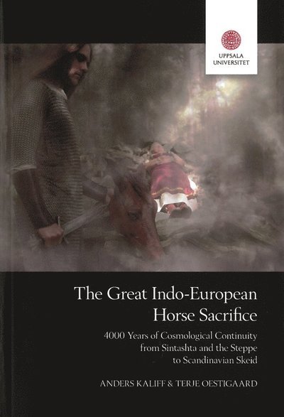 Cover for Terje Oestigaard · OPIA: The Great Indo-European Horse Sacrifice (Bog) (2020)
