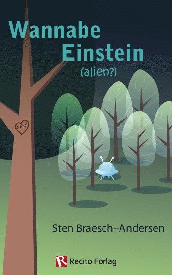 Cover for Sten Braesch-Andersen · Wannabe Einstein (alien?) (Paperback Book) (2012)