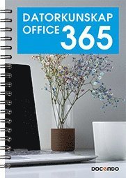 Cover for Eva Ansell · Inspira: Datorkunskap Office 365 (Spiralbog) (2020)