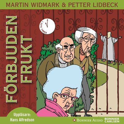 Cover for Petter Lidbeck · I elfte timmen: Förbjuden frukt (Lydbok (CD)) (2008)