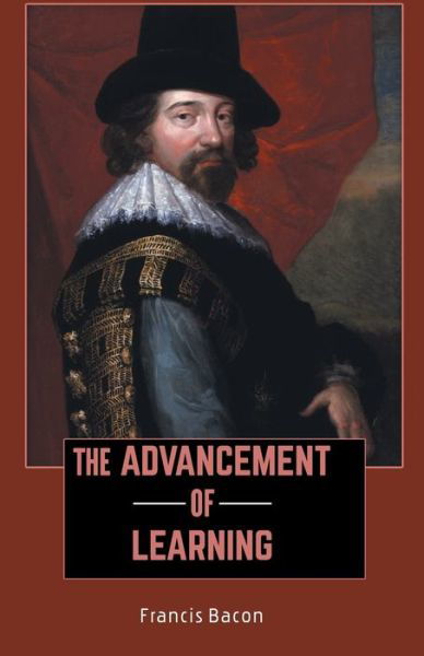 Cover for Francis Bacon · The Advancement of Learning (Taschenbuch) (2021)