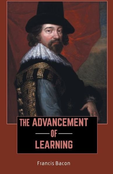 Cover for Francis Bacon · The Advancement of Learning (Paperback Bog) (2021)