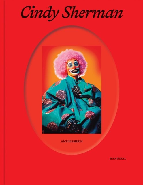 Cover for Anne Ruygt · Cindy Sherman: Anti-Fashion (Hardcover Book) (2024)