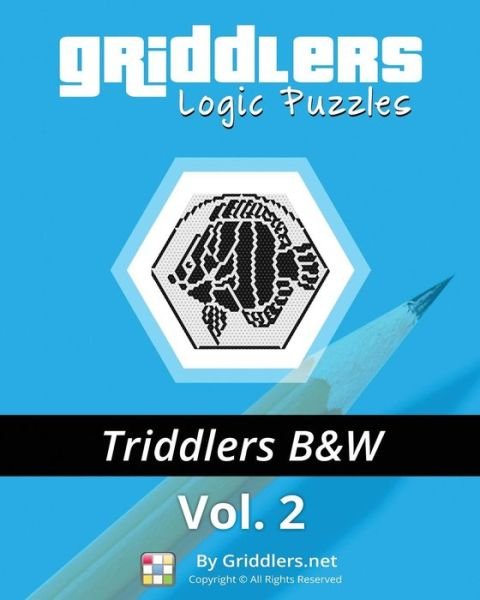 Cover for Griddlers Team · Griddlers Logic Puzzles - Triddlers Black and White (Pocketbok) (2016)