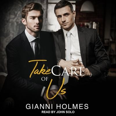 Cover for Gianni Holmes · Take Care of Us (CD) (2019)