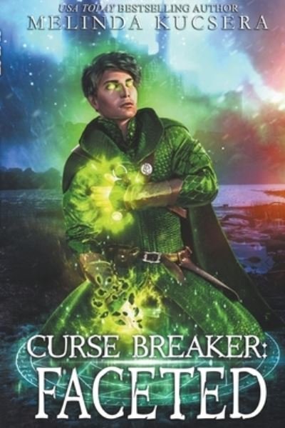 Cover for Kucsera Melinda Kucsera · Curse Breaker: Faceted - Curse Breaker (Paperback Bog) (2020)
