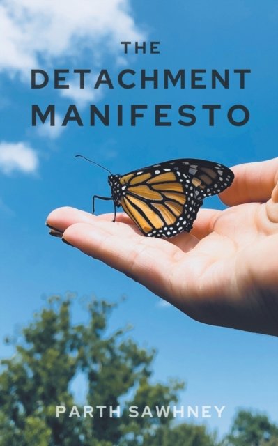 Cover for Parth Sawhney · The Detachment Manifesto (Paperback Bog) (2021)