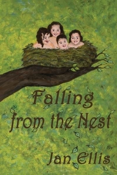 Cover for Jan Ellis · Falling From The Nest (Paperback Book) (2022)