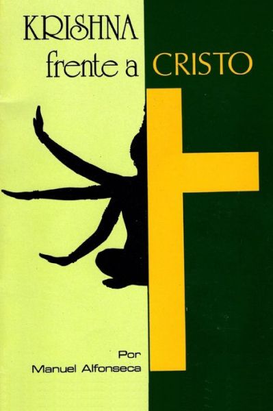 Cover for Manuel Alfonseca · Krishna frente a Cristo (Paperback Book) (1979)