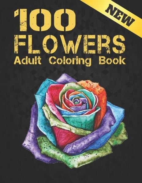 Cover for Qta World · Flowers Adults Coloring Book: Stress Relieving Large Print Coloring Book Adult with Flower Collection Bouquets, Wreaths, Swirls, Patterns, Decorations, Inspirational Flowers Designs 100 page 8.5 x 11 (Paperback Bog) (2020)