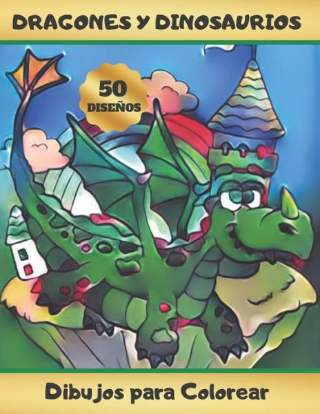 Cover for Happy Colours · Dragones Y Dinosaurios (Paperback Book) (2020)