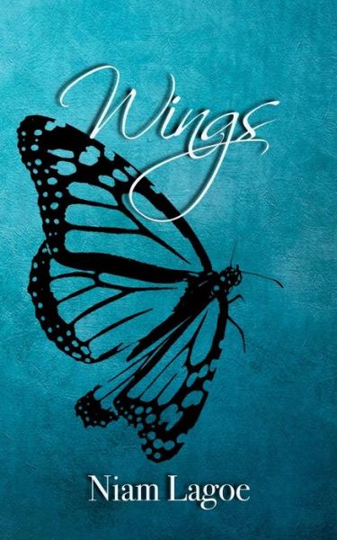 Cover for Niam Lagoe · Wings (Paperback Book) (2020)