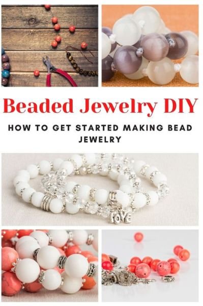 Cover for Jessie Taylor · Beaded Jewelry DIY (Pocketbok) (2020)