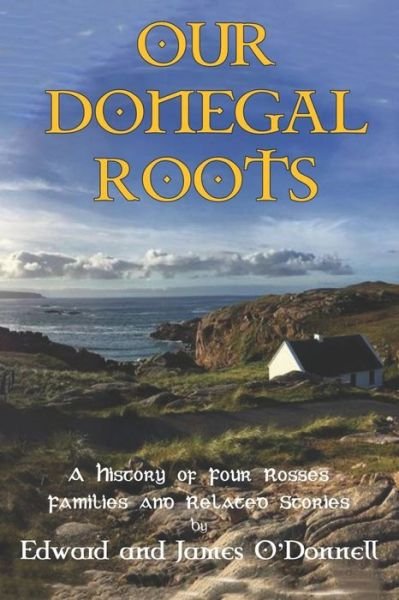 Cover for James O'Donnell · Our Donegal Roots (Taschenbuch) (2021)