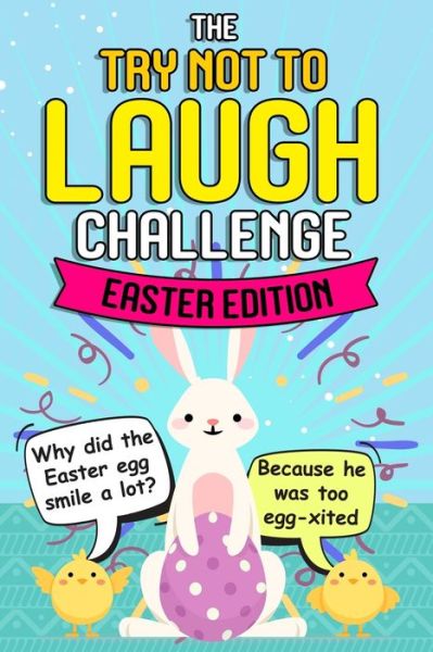 Cover for Easter Funny Book · Try Not To Laugh Challenge - Easter Edition (Paperback Book) (2020)