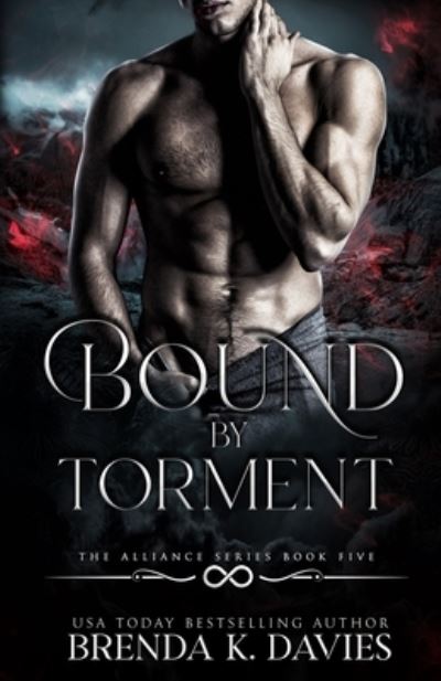 Cover for Hot Tree Editing · Bound by Torment - Alliance (Paperback Book) (2020)