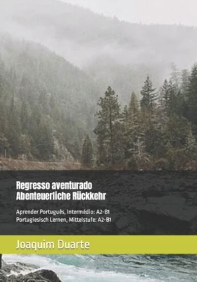 Cover for Ilse Gärtner · Regresso aventurado, Abenteuerliche Ruckkehr (Paperback Book) (2020)