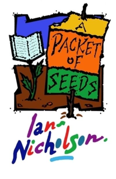 Cover for Ian Nicholson · A Packet of Seeds (Paperback Book) (2020)