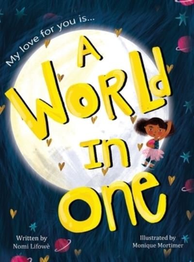 Cover for Nomi Lifowè · World in One (Book) (2022)