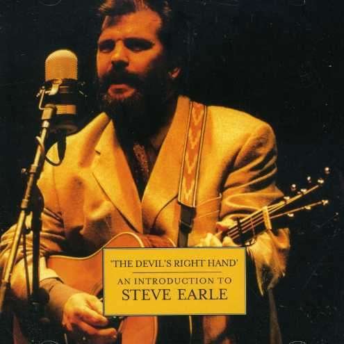 The Devil's Right Hand - An Introduction To - Steve Earle - Musikk - MCA - 0008811233327 - 10. juli 2000