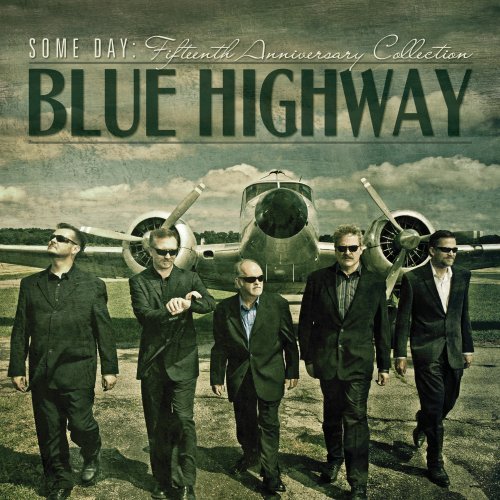 Cover for Blue Highway · Some Day:the Fifteenth Ann (CD) (2010)