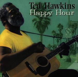Cover for Ted Hawkins · Happy Hour (CD) (1990)
