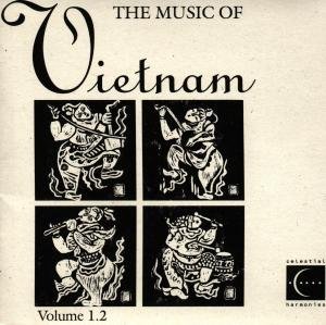 Cover for Music Of Vietnam 1.2 (CD) (2000)