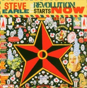 Steve Earl · Revolution Starts Now (CD) (2004)