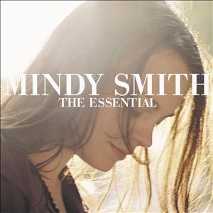 Cover for Mindy Smith · The Essential (CD) [Digipak] (2012)