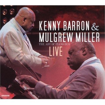 Cover for Kenny | Mulgrew Miller Barron · The Art Of The Duo - Live (CD) (2022)