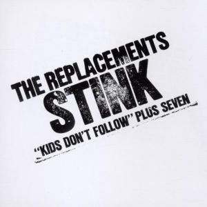 Cover for Replacements · Stink (CD)