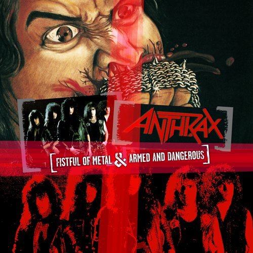Cover for Anthrax · Fistful of Metal / Armed &amp; Dangerous (CD) (2012)