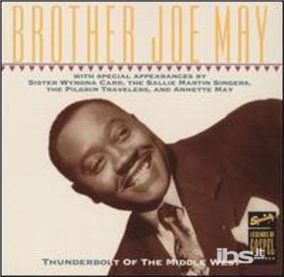 Cover for Brother Joe May · Thunderbolt of the Middle West (CD)