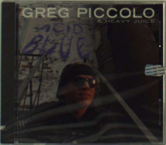Cover for Piccolo, Greg / Heavy Juice · Piccolo Greg / Heavy Juice-acid Blue (CD) (1995)