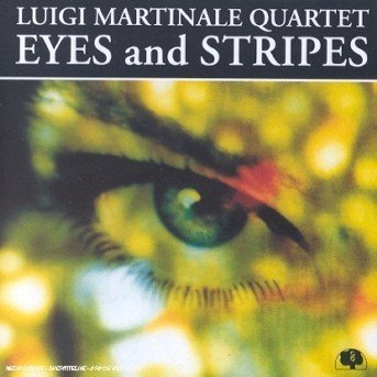 Cover for Luigi Martinale · Eyes And Stripes (CD) (2018)