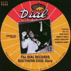 The Dial Southern Soul Story - Dial Records Southern Soul Story / Various - Musiikki - ACE RECORDS - 0029667222327 - maanantai 30. kesäkuuta 2003