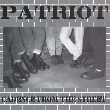 Cadence from the Street - Patriot - Musikk - SI / RED /  GMM RECORDS - 0032431010327 - 19. mars 2001