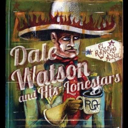 Cover for Dale Watson · El Rancho Azul (CD) (2013)