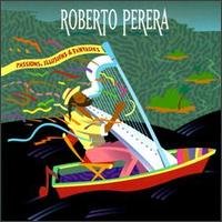 Cover for Perera Roberto · Passions, Illusions &amp; Fantasie (CD) (1991)