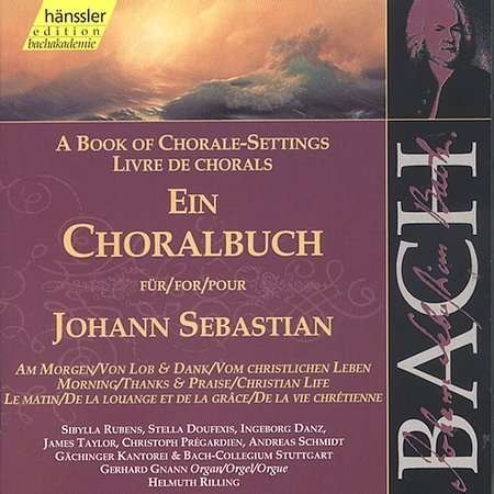 Cover for Bach / Gachinger Kantorei / Rilling · Chorale Settings: Thanksgiving &amp; Praise (CD) (2000)
