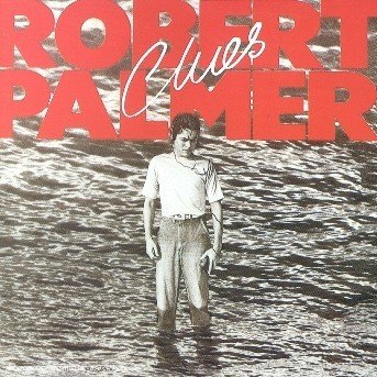 Cover for Robert Palmer · Clues (CD) (1988)