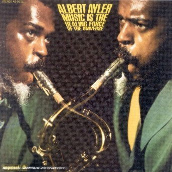 Cover for Albert Ayler · Music is the Healing Forc (CD) [Remastered edition] [Digipak] (2003)