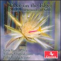 Oboe on the Edge: Modern Masterworks for Oboe - Dorati / Steinbach / Schuller / Roseman - Musiikki - Centaur - 0044747286327 - tiistai 27. tammikuuta 2009